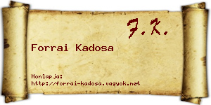 Forrai Kadosa névjegykártya